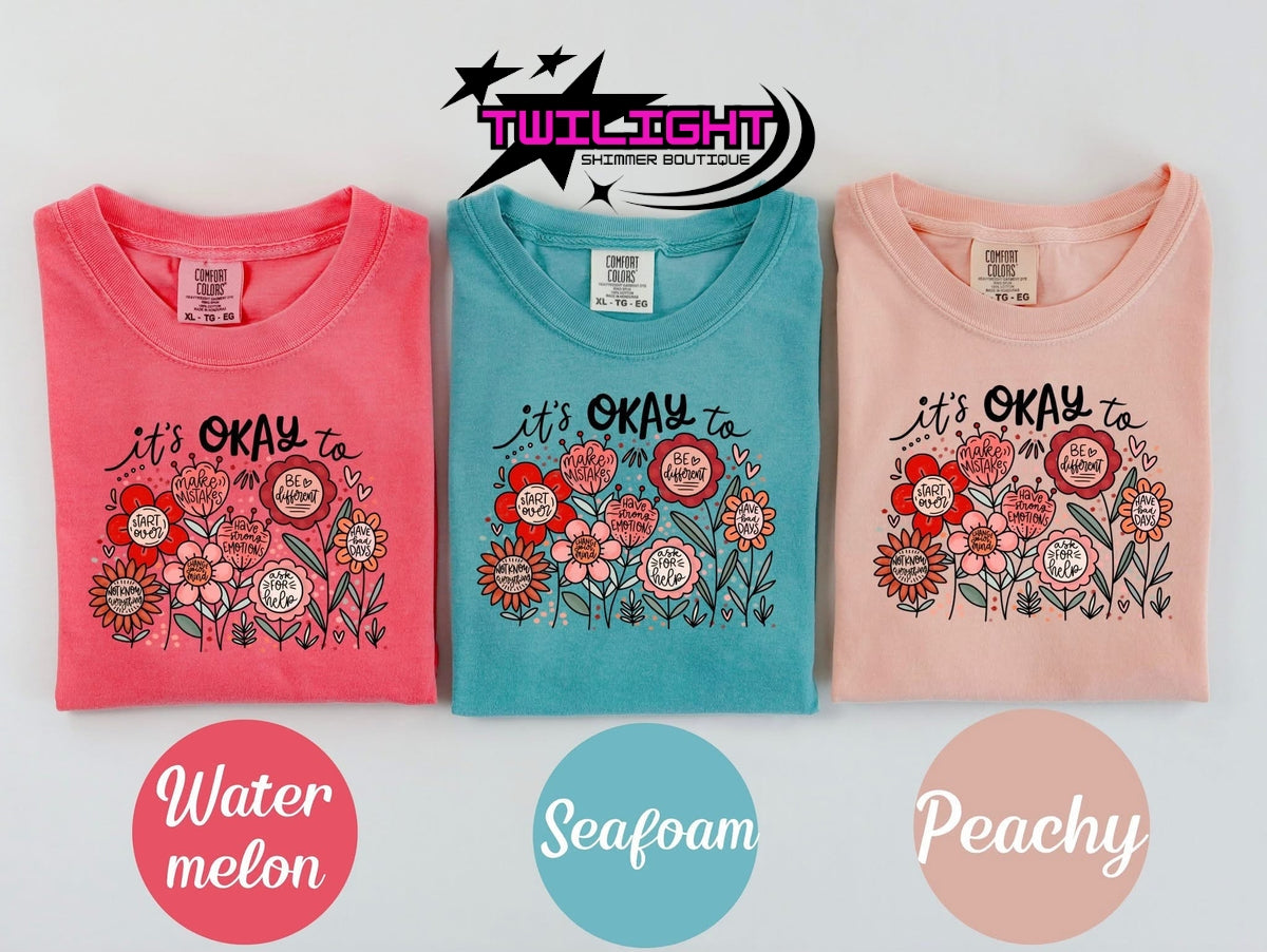 It's Okay Floral Tee