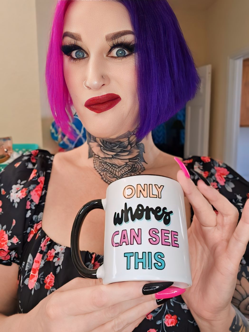 Only Wh*res Can See This Mug
