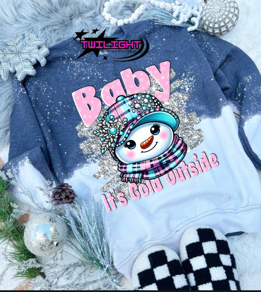 Baby It's Cold Outside Sweatshirt