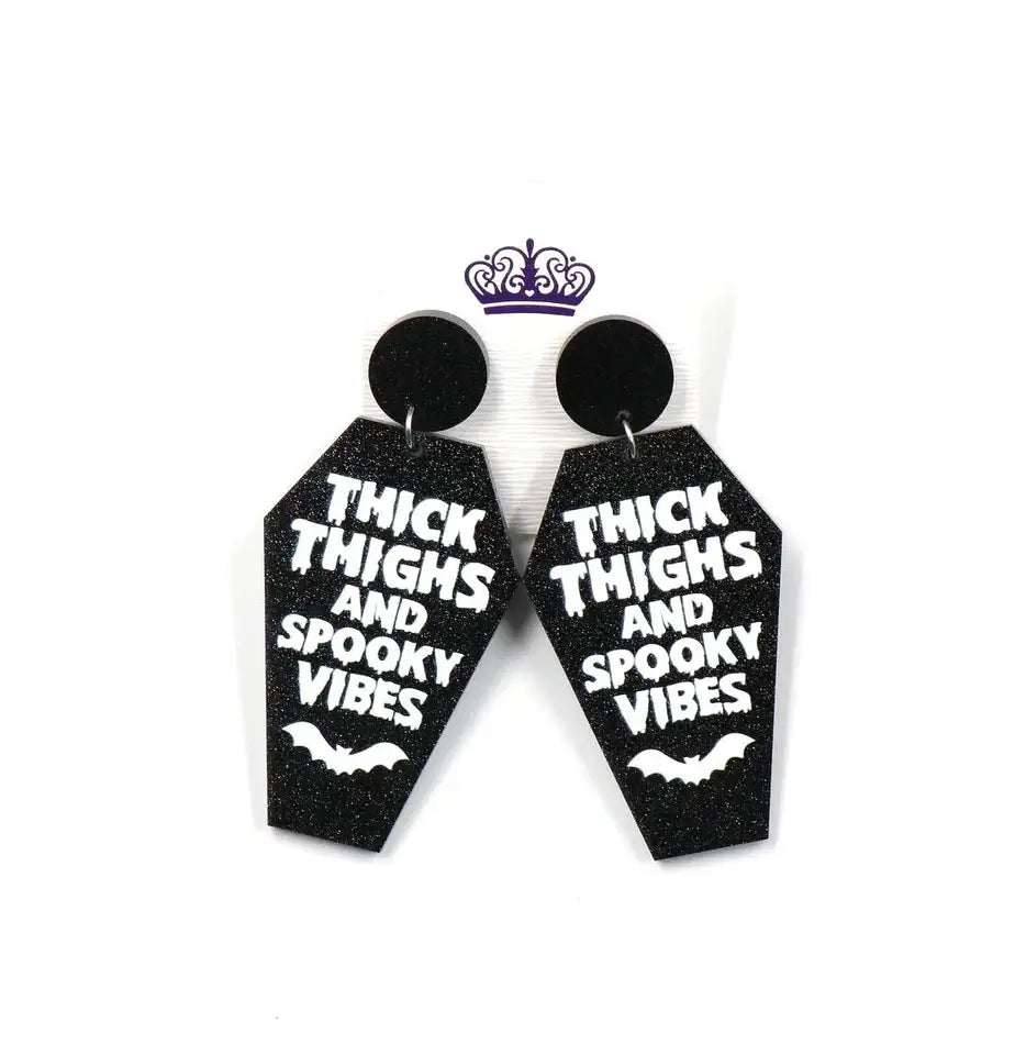 Thick Thighs & Spooky Vibes Earrings