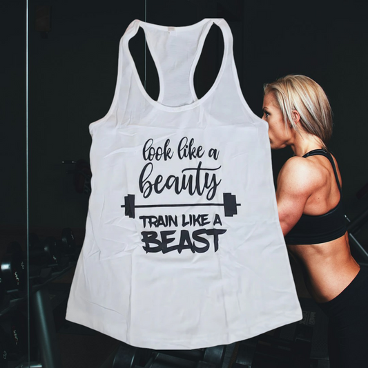 Look Like A Beauty Train Like A Beast Tank Top