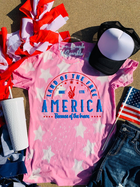 America Land of the Free Because of the Brave star bleached tee 🌸⭐️🌸- puff print custom star bleached tee ⭐️🌸